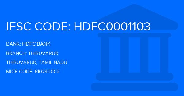 Hdfc Bank Thiruvarur Branch IFSC Code
