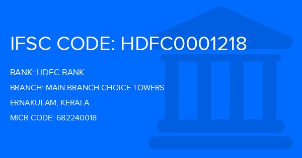 Hdfc Bank Main Branch Choice Towers Branch IFSC Code