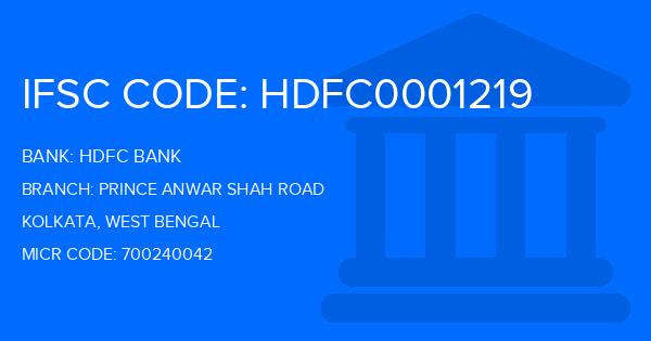 Hdfc Bank Prince Anwar Shah Road Branch IFSC Code