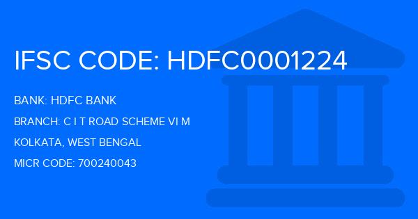 Hdfc Bank C I T Road Scheme Vi M Branch IFSC Code
