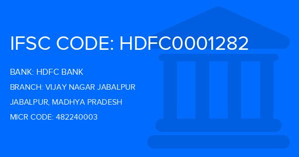 Hdfc Bank Vijay Nagar Jabalpur Branch IFSC Code