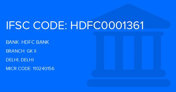 Hdfc Bank Gk Ii Branch IFSC Code