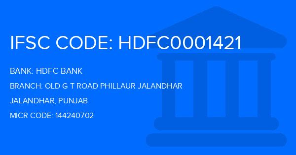 Hdfc Bank Old G T Road Phillaur Jalandhar Branch IFSC Code