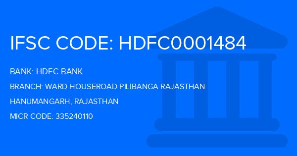 Hdfc Bank Ward Houseroad Pilibanga Rajasthan Branch IFSC Code
