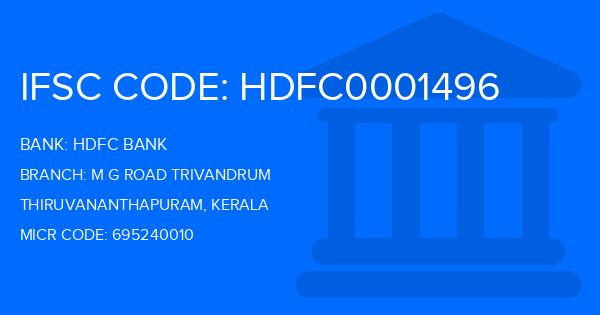 Hdfc Bank M G Road Trivandrum Branch IFSC Code