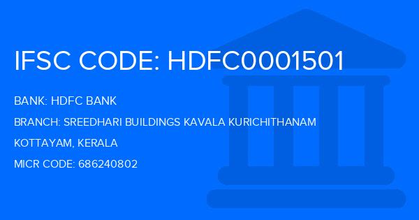 Hdfc Bank Sreedhari Buildings Kavala Kurichithanam Branch IFSC Code