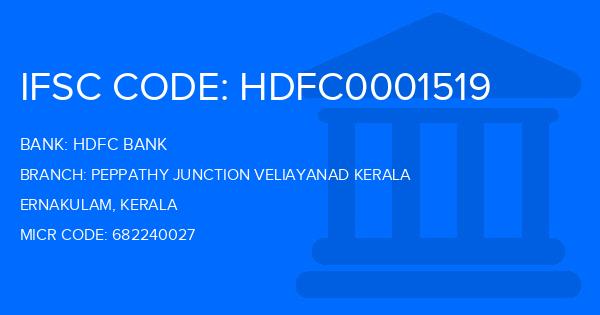 Hdfc Bank Peppathy Junction Veliayanad Kerala Branch IFSC Code