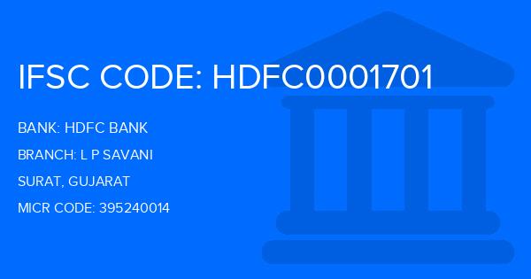 Hdfc Bank L P Savani Branch IFSC Code