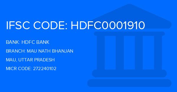 Hdfc Bank Mau Nath Bhanjan Branch IFSC Code