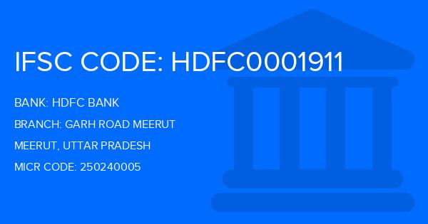 Hdfc Bank Garh Road Meerut Branch IFSC Code