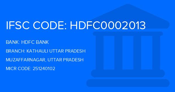 Hdfc Bank Kathauli Uttar Pradesh Branch IFSC Code