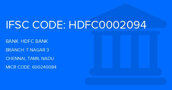 Hdfc Bank T Nagar 3 Branch IFSC Code