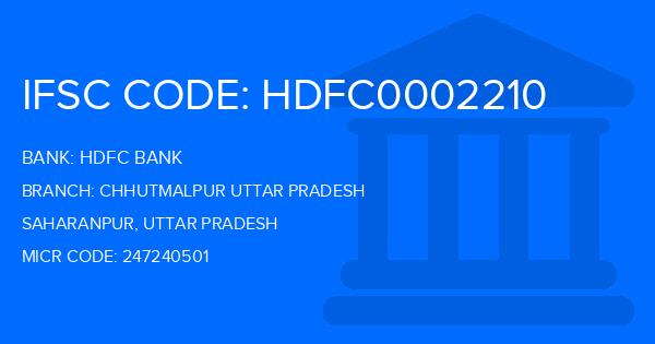 Hdfc Bank Chhutmalpur Uttar Pradesh Branch IFSC Code