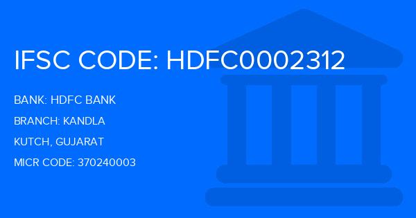 Hdfc Bank Kandla Branch IFSC Code