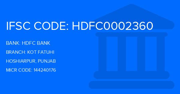 Hdfc Bank Kot Fatuhi Branch IFSC Code