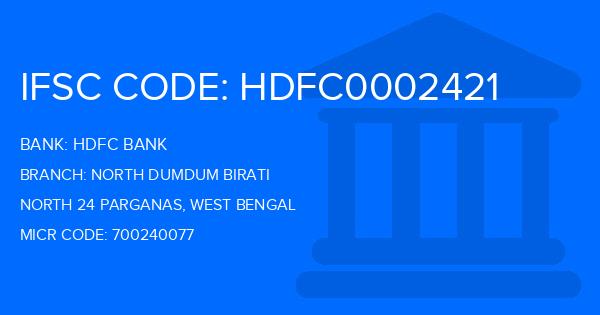 Hdfc Bank North Dumdum Birati Branch IFSC Code