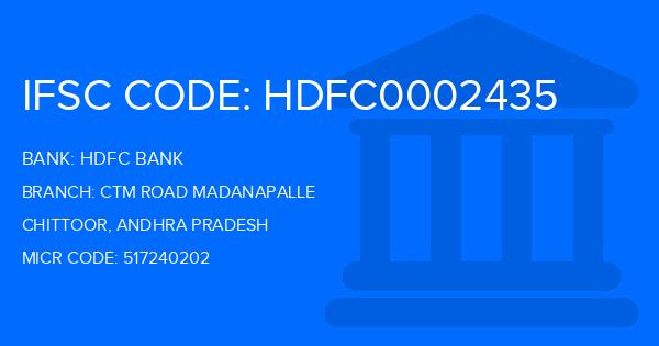 Hdfc Bank Ctm Road Madanapalle Branch IFSC Code