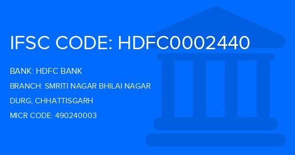 Hdfc Bank Smriti Nagar Bhilai Nagar Branch IFSC Code