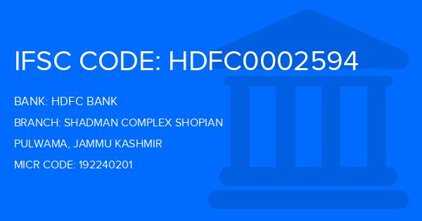 Hdfc Bank Shadman Complex Shopian Branch IFSC Code