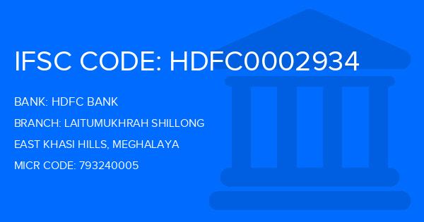 Hdfc Bank Laitumukhrah Shillong Branch IFSC Code