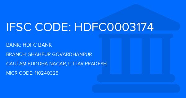 Hdfc Bank Shahpur Govardhanpur Branch IFSC Code