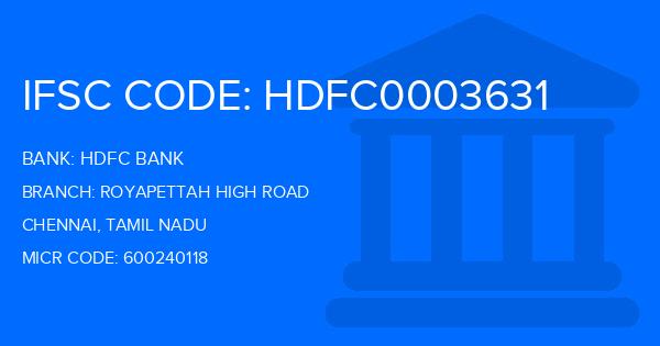 Hdfc Bank Royapettah High Road Branch IFSC Code