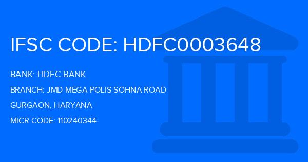 Hdfc Bank Jmd Mega Polis Sohna Road Branch IFSC Code