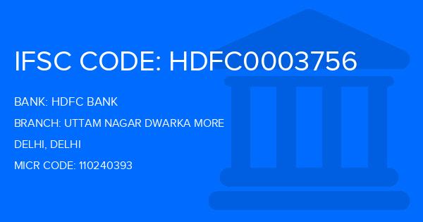 Hdfc Bank Uttam Nagar Dwarka More Branch IFSC Code