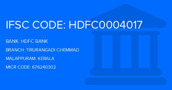 Hdfc Bank Tirurangadi Chemmad Branch IFSC Code