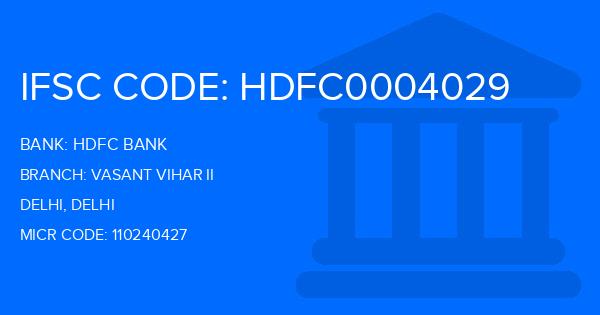 Hdfc Bank Vasant Vihar Ii Branch IFSC Code