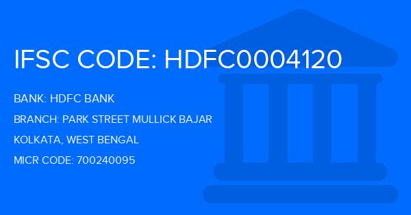 Hdfc Bank Park Street Mullick Bajar Branch IFSC Code
