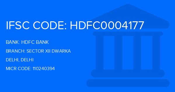 Hdfc Bank Sector Xii Dwarka Branch IFSC Code