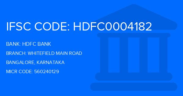 Hdfc Bank Whitefield Main Road Branch IFSC Code