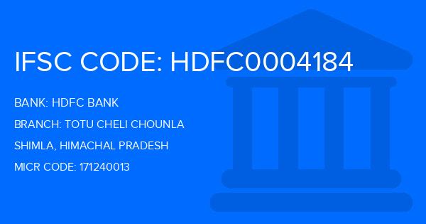 Hdfc Bank Totu Cheli Chounla Branch IFSC Code
