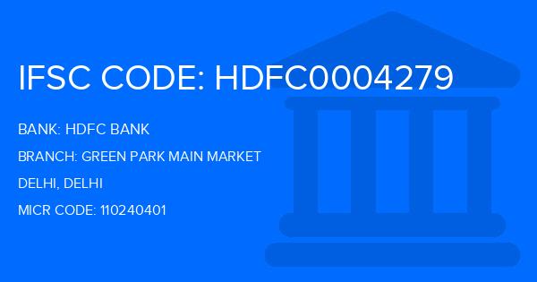 Hdfc Bank Green Park Main Market Branch IFSC Code