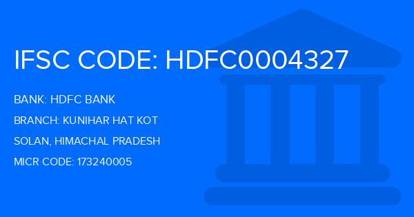 Hdfc Bank Kunihar Hat Kot Branch IFSC Code