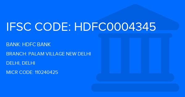 Hdfc Bank Palam Village New Delhi Branch IFSC Code