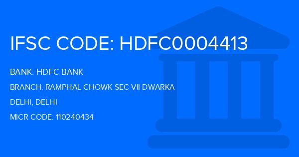 Hdfc Bank Ramphal Chowk Sec Vii Dwarka Branch IFSC Code