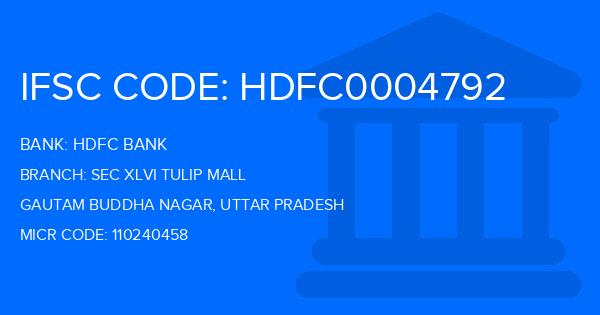 Hdfc Bank Sec Xlvi Tulip Mall Branch IFSC Code