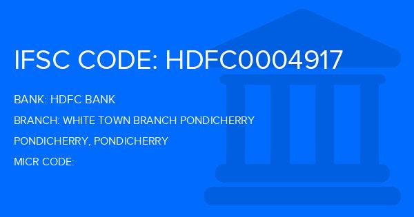 Hdfc Bank White Town Branch Pondicherry Branch IFSC Code