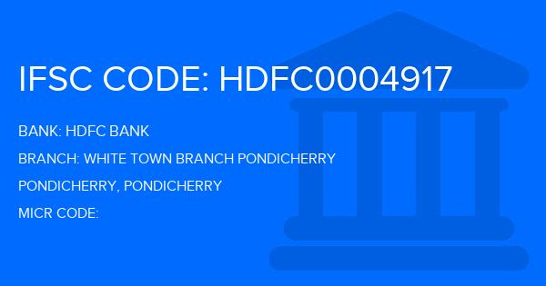 Hdfc Bank White Town Branch Pondicherry Branch IFSC Code