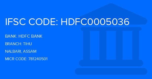 Hdfc Bank Tihu Branch IFSC Code