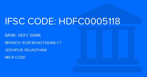 Hdfc Bank Kuri Bhagtasani Ct Branch IFSC Code
