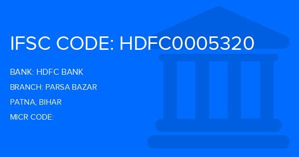 Hdfc Bank Parsa Bazar Branch IFSC Code