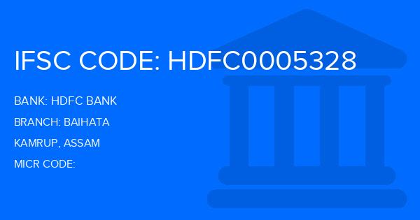 Hdfc Bank Baihata Branch IFSC Code