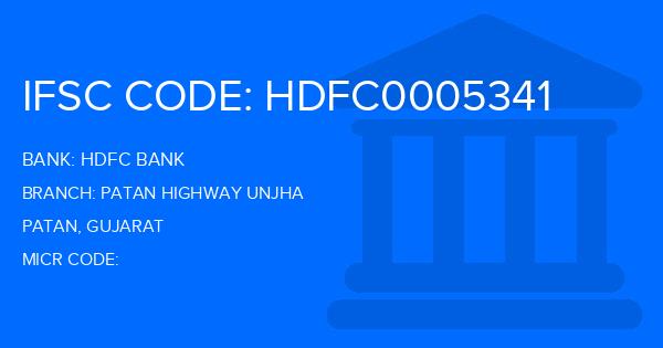 Hdfc Bank Patan Highway Unjha Branch IFSC Code