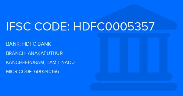 Hdfc Bank Anakaputhur Branch IFSC Code