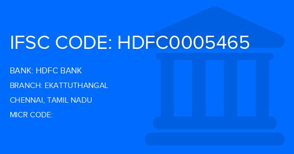 Hdfc Bank Ekattuthangal Branch IFSC Code