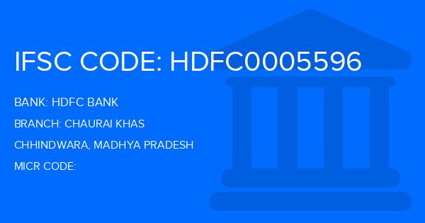 Hdfc Bank Chaurai Khas Branch IFSC Code