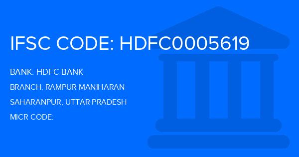 Hdfc Bank Rampur Maniharan Branch IFSC Code